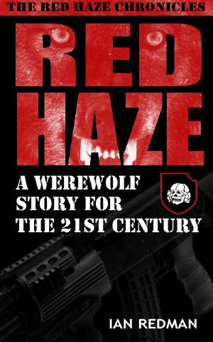 [Red Haze 01] • A Werewolf Story for the 21st Century